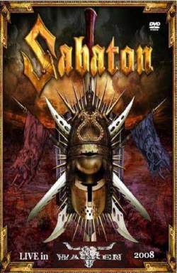 Sabaton : Live in Wacken 2008